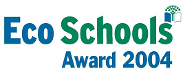 Eco Schools Award 2004